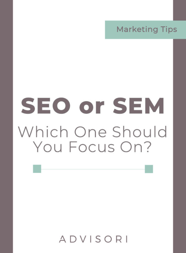 SEO or SEM, which one you should focus on?