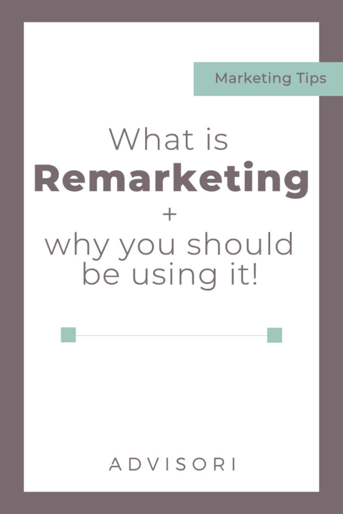 What is Remarketing and why you should be using it! | Facebook Ads | Digital Advertising | #remarketing #retargeting 